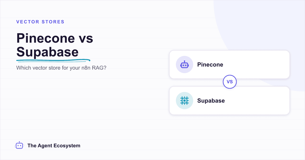 n8n Pinecone vs Supabase Vector Store: Which to Pick