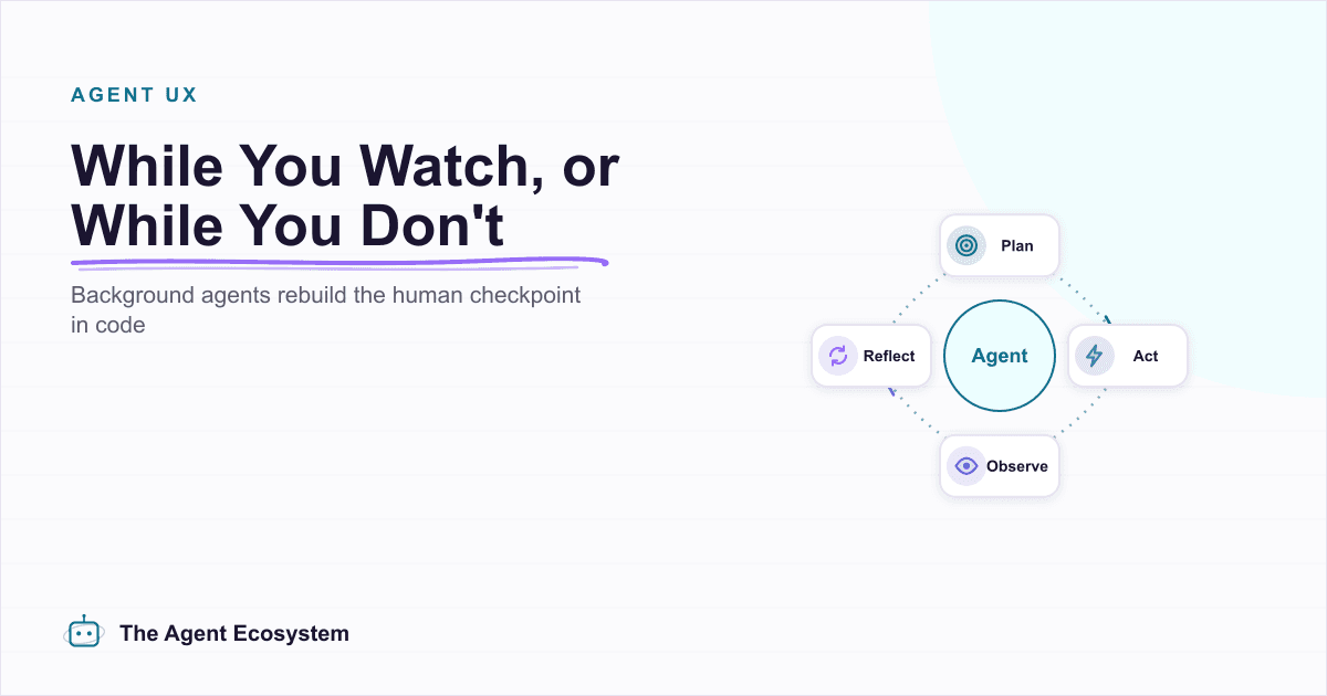 Background Agents vs Chat Copilots: Picking the Right Agent UX