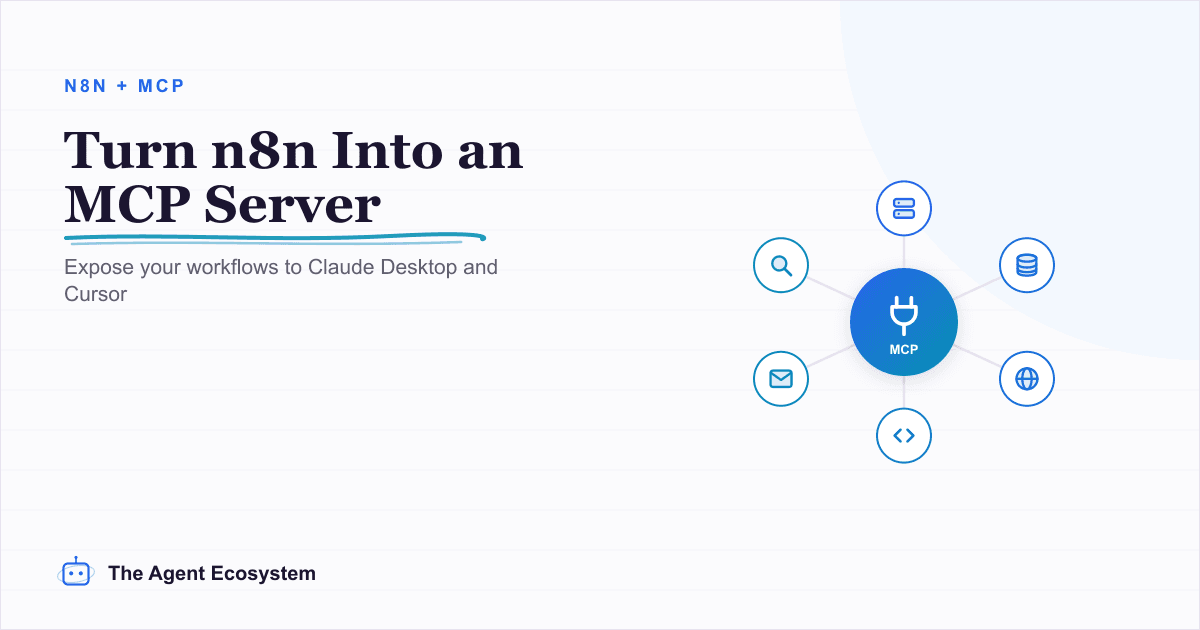 Turn n8n Into an MCP Server: Expose Your Workflows to Claude and Cursor (2026)