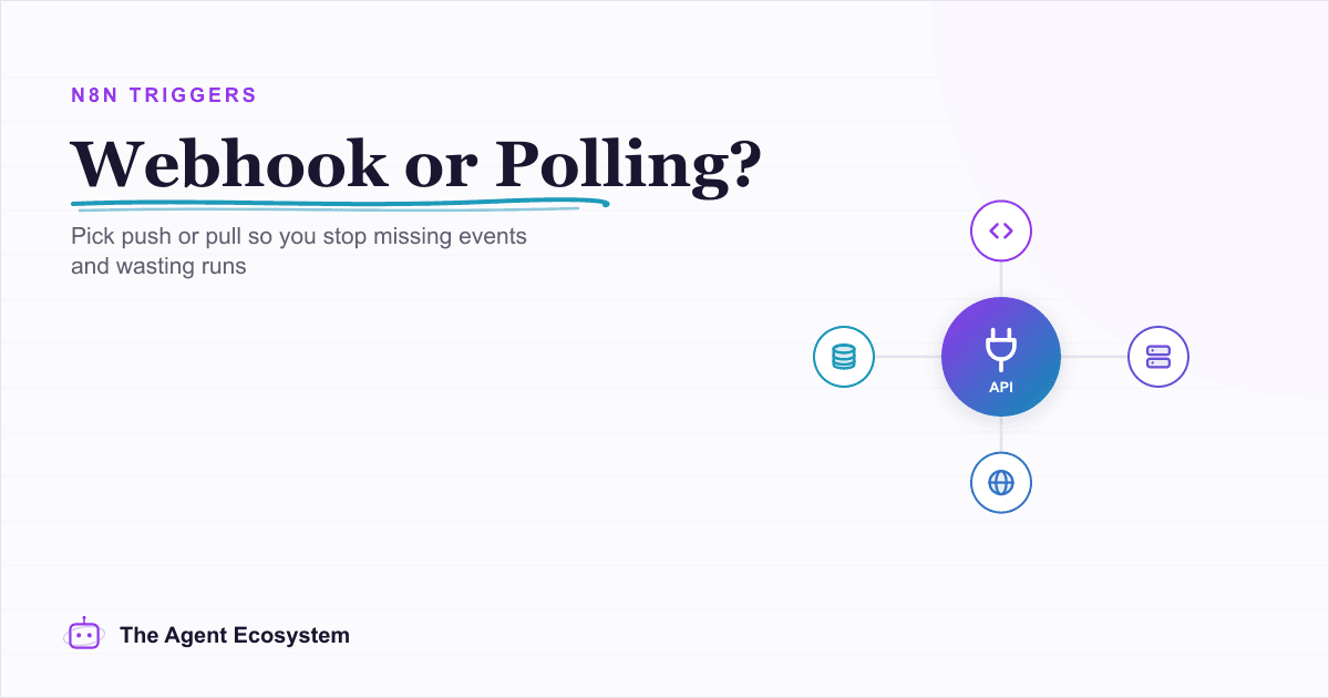 n8n Webhooks vs Polling: Which Trigger to Use, and Why